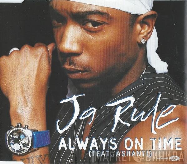 Ashanti, Ja Rule - Always On Time