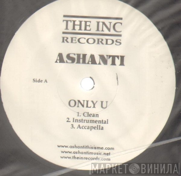 Ashanti - Only U / Turn It Up