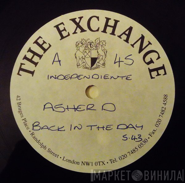 Asher D  - Back In The Day / Why Me?