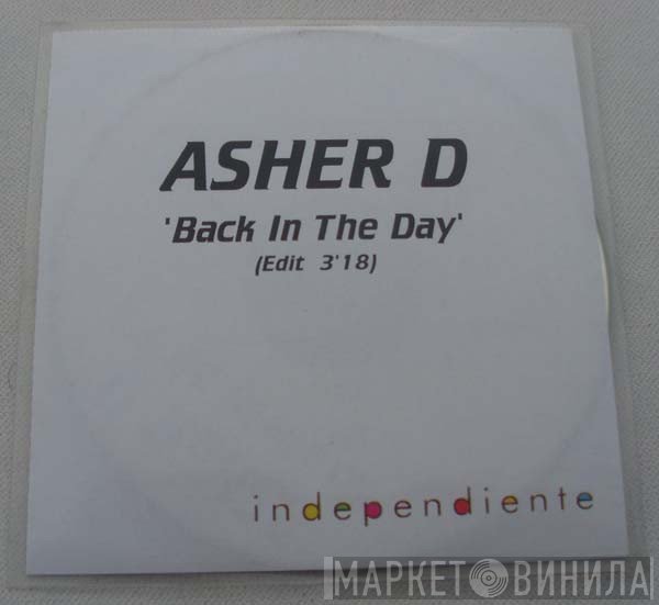 Asher D  - Back In The Day