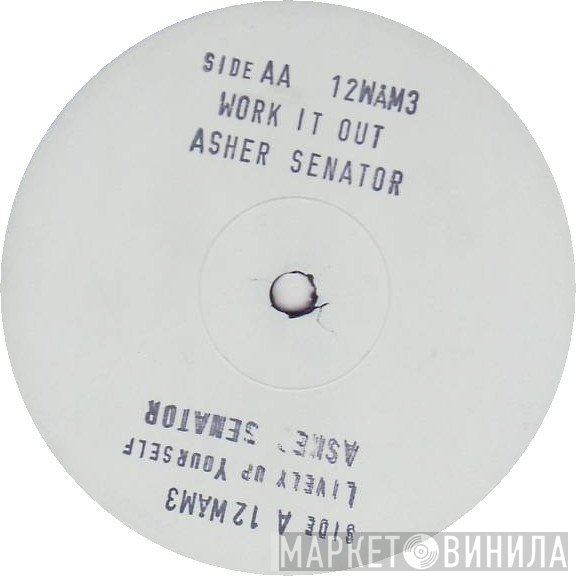 Asher Senator - Lively Up Yourself / Work It Out