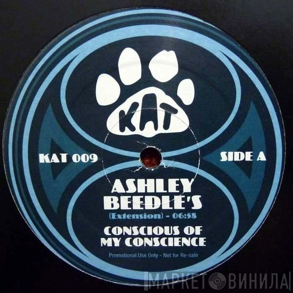 Ashley Beedle - Conscious Of My Conscience / Time Is Running Out