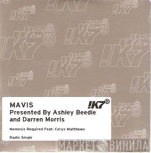 Ashley Beedle, Darren Morris, Mavis  - Nemesis Required