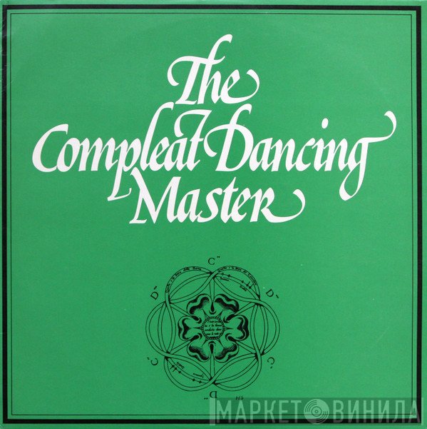 Ashley Hutchings, John Kirkpatrick - The Compleat Dancing Master