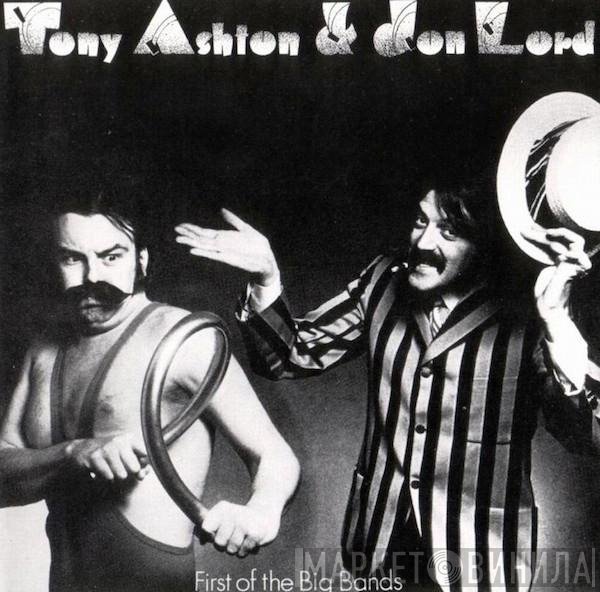 Ashton & Lord - First Of The Big Bands