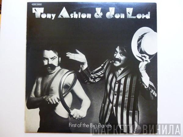 Ashton & Lord - First Of The Big Bands