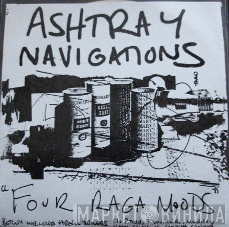 Ashtray Navigations  - Four Raga Moods