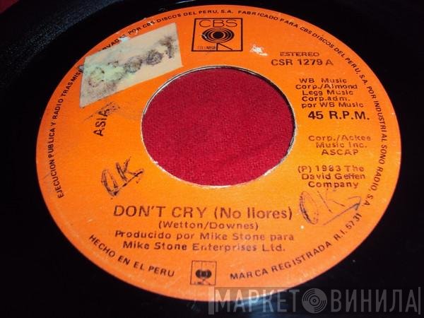 Asia   - Don't Cry