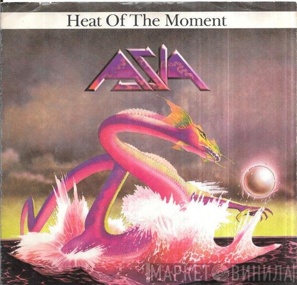 Asia  - Heat Of The Moment