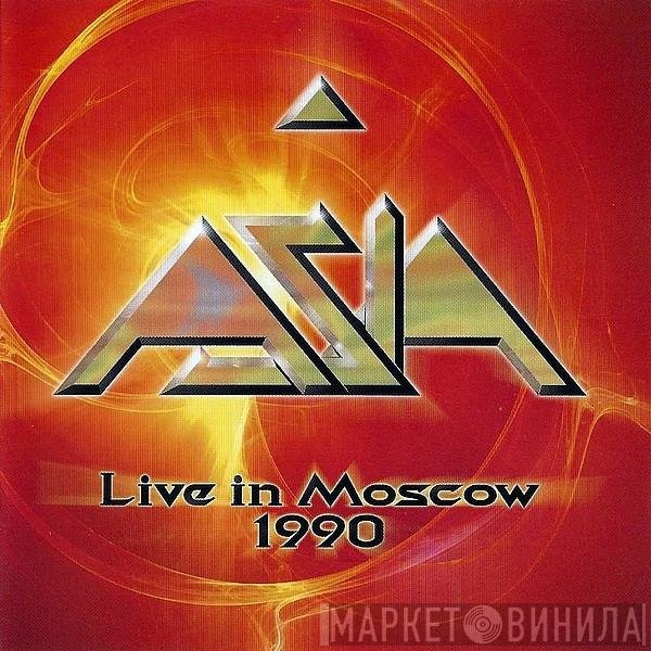 Asia   - Live In Moscow 1990