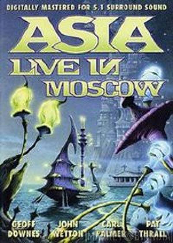 Asia   - Live In Moscow