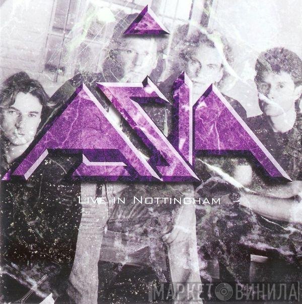 Asia   - Live In Nottingham