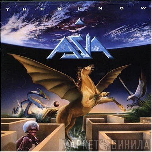 Asia  - Then & Now