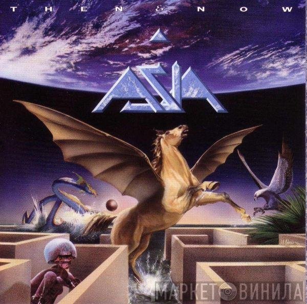 Asia   - Then & Now