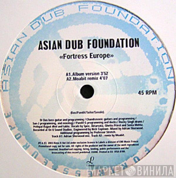 Asian Dub Foundation  - Fortress Europe