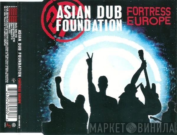 Asian Dub Foundation  - Fortress Europe