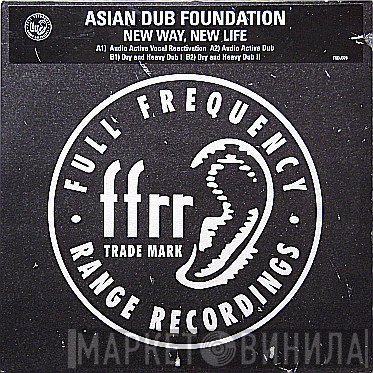 Asian Dub Foundation - New Way, New Life
