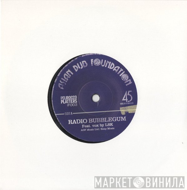 Asian Dub Foundation - Radio Bubblegum