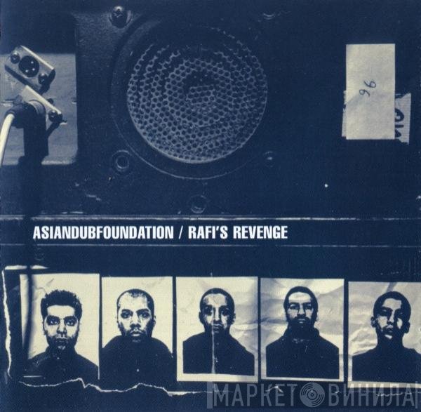 Asian Dub Foundation - Rafi's Revenge