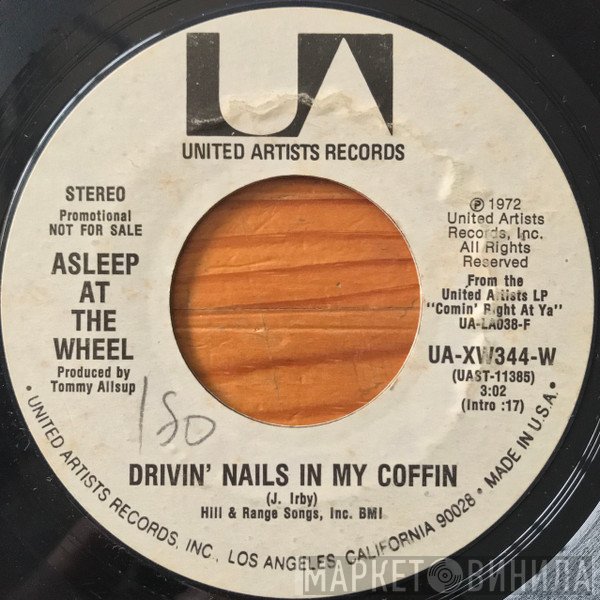 Asleep At The Wheel  - Drivin' Nails In My Coffin
