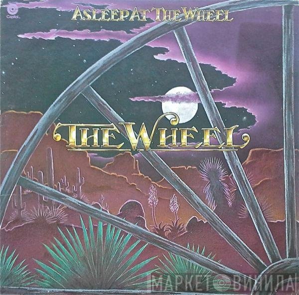 Asleep At The Wheel  - The Wheel