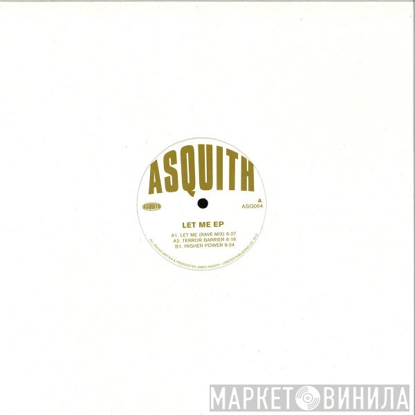 Asquith  - Let Me EP