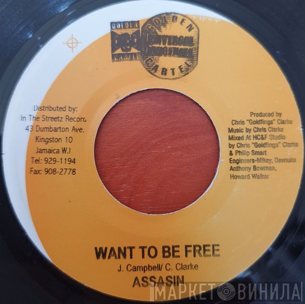 Assassin  - Want To Be Free