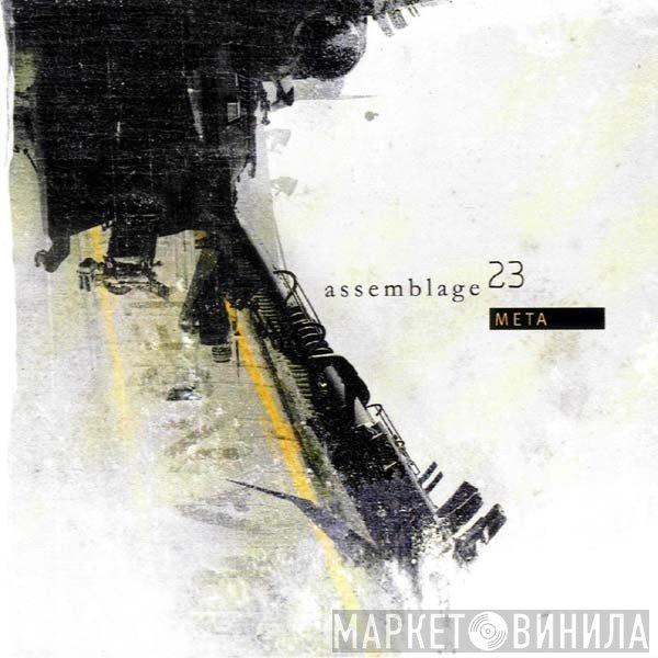 Assemblage 23  - Meta