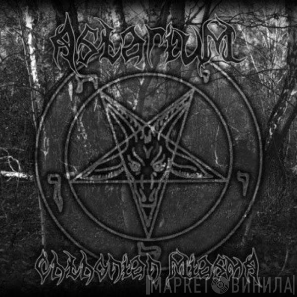 Astarium - Chthonian Miasma