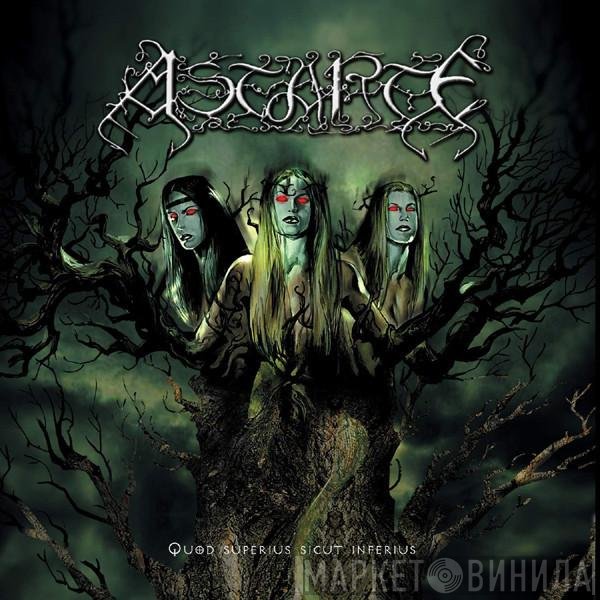 Astarte - Quod Superius Sicut Inferius