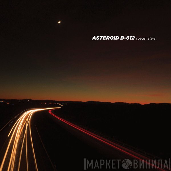 Asteroid B-612 - Roads, stars.