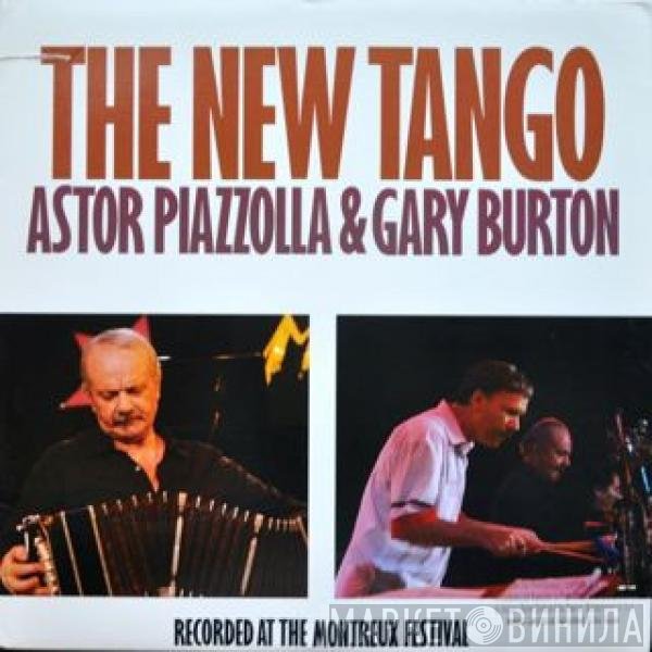 Astor Piazzolla & Gary Burton  - The New Tango