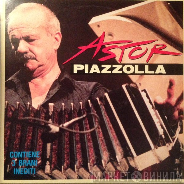 Astor Piazzolla  - Astor Piazzolla