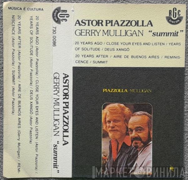 Astor Piazzolla, Gerry Mulligan  - Summit