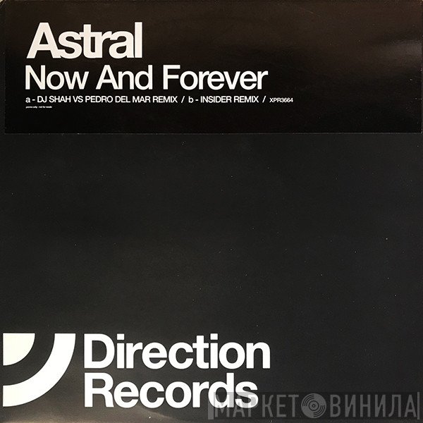 Astral  - Now And Forever