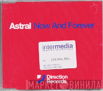 Astral  - Now And Forever
