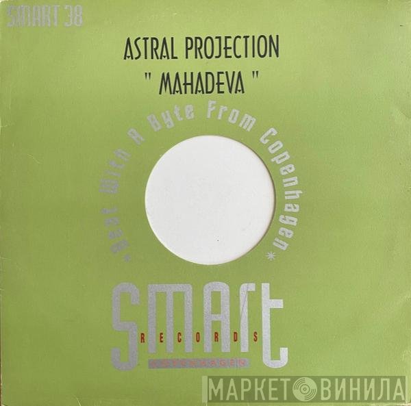 Astral Projection  - Mahadeva