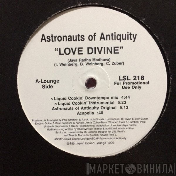 Astronauts of Antiquity - Love Divine