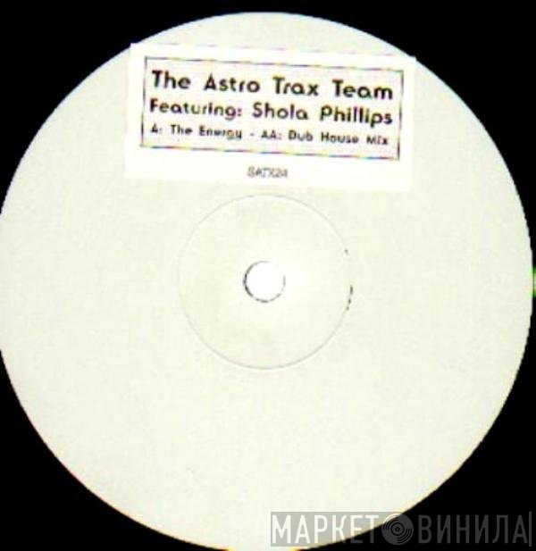 Astrotrax, Shola Phillips - The Energy