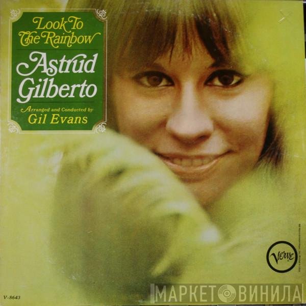 Astrud Gilberto  - Look To The Rainbow
