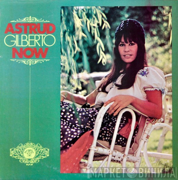 Astrud Gilberto  - Now