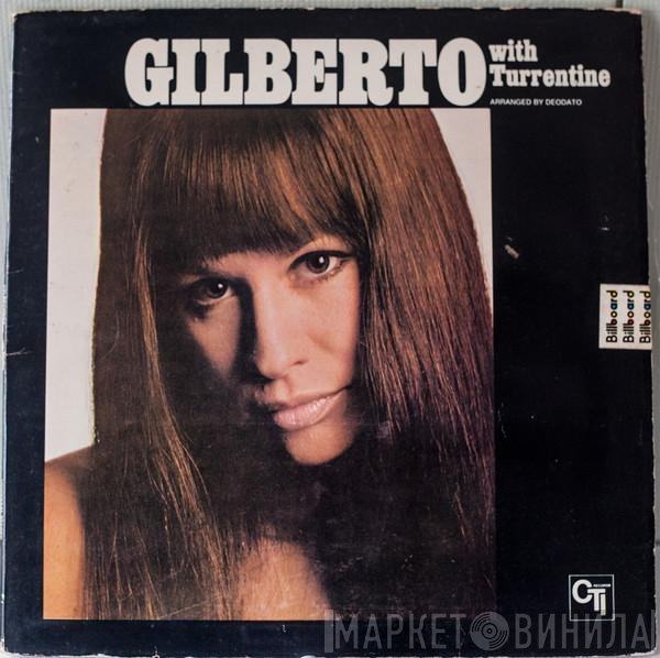 Astrud Gilberto With Stanley Turrentine  - Gilberto With Turrentine