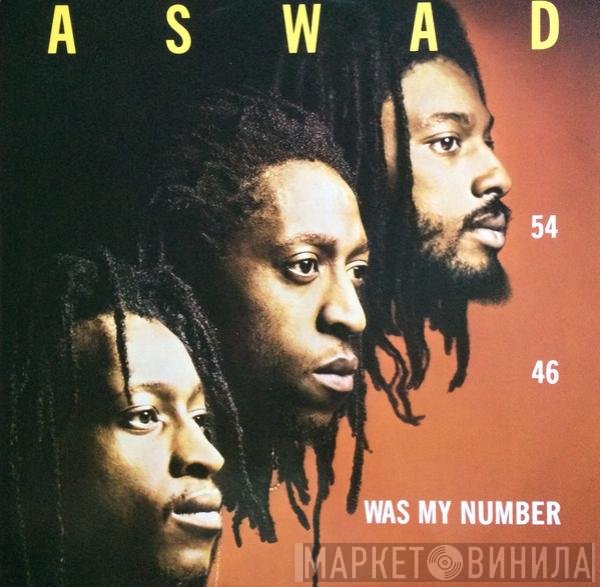 Aswad - 54-46 (Was My Number)