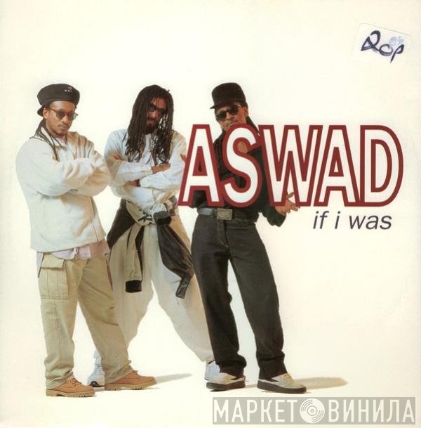 Aswad - If I Was