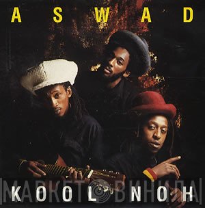 Aswad - Kool Noh