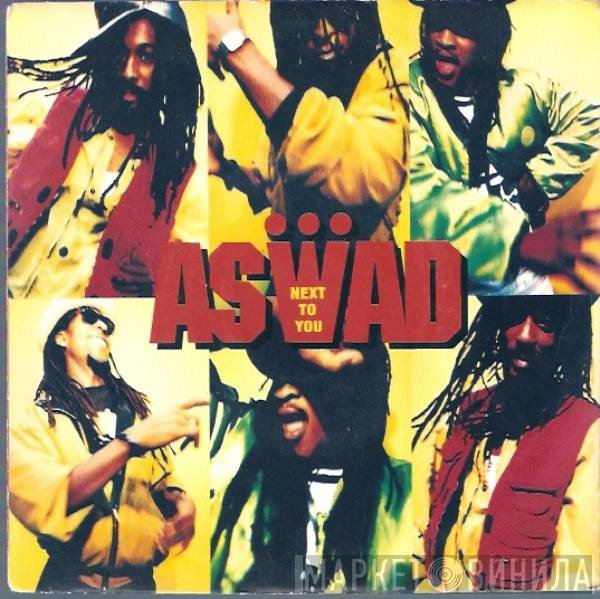 Aswad  - Next To You