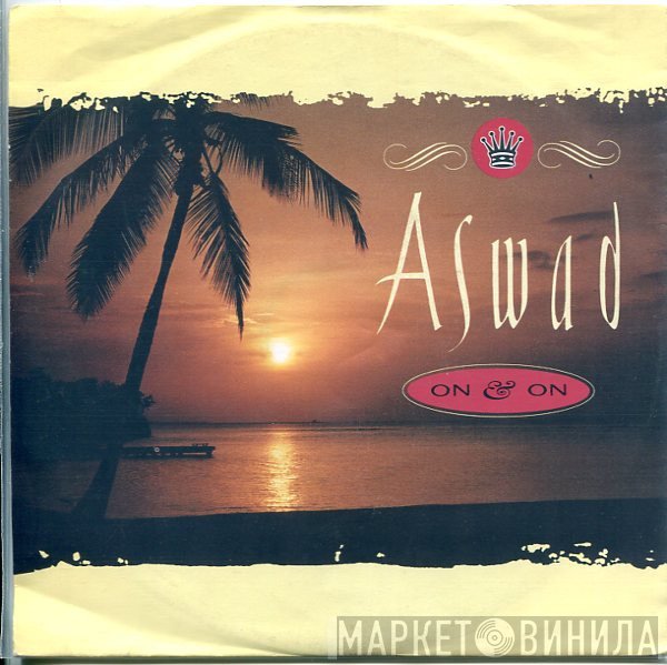 Aswad  - On & On