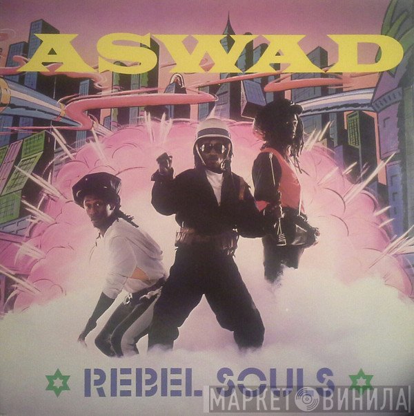 Aswad  - Rebel Souls