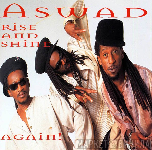 Aswad  - Rise And Shine Again!
