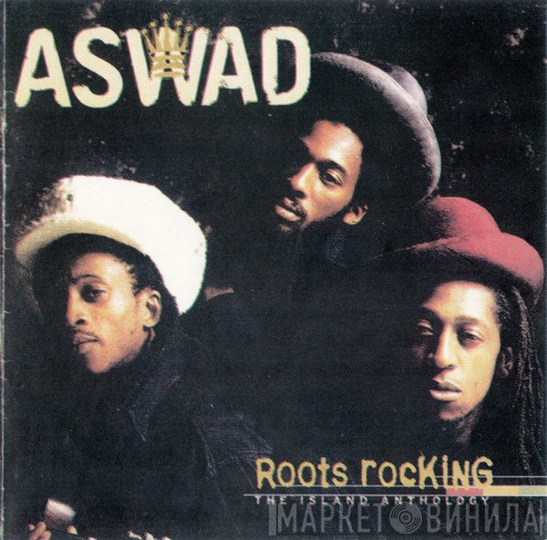 Aswad  - Roots Rocking (The Island Anthology)